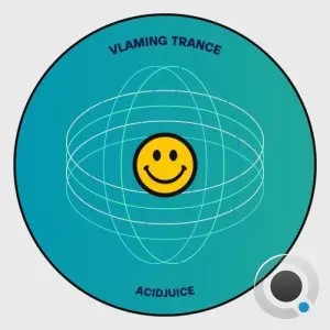 AcidJuice - Vlaming Trance (2026)