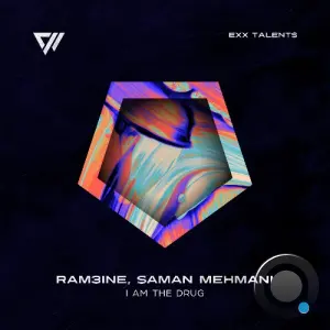 Ram3ine, Saman Mehmani - I Am The Drug (2026)