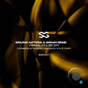 Brian Remii & Bruno Artieda - Primal Pulse (2026)