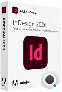 Adobe InDesign 2026 21.5.1.73 + Portable [Multi/Rus]