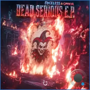 Faceless - Dead Serious Ep (2026)