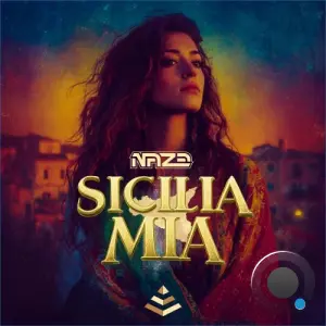 Naze - Sicilia Mia (2026)
