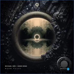Michael Nox, Robin Mind - Neon Pulse (2026)
