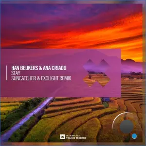 Han Beukers & Ana Criado - Stay (Suncatcher & Exolight Remix) (2026)