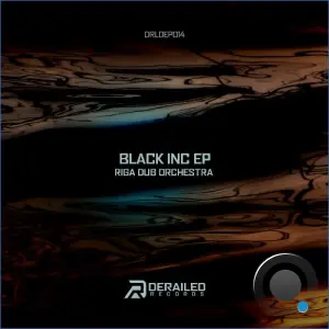 Riga Dub Orchestra - Black Inc (2026)