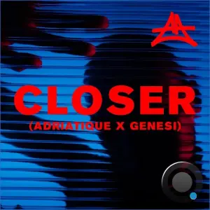 Adriatique & Emmit Fenn - Closer (Adriatique X GENESI) (2026)