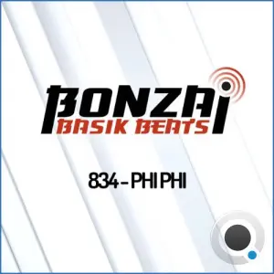 Phi Phi - Bonzai Basik Beats 834 (2026-08-28)