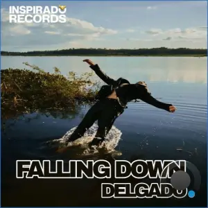 Delgado - Falling Down (2026)