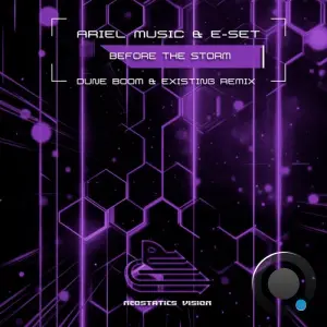 Ariel Music & E-Set - Before The Storm (Dune Boom, Existing Remix) (2026)