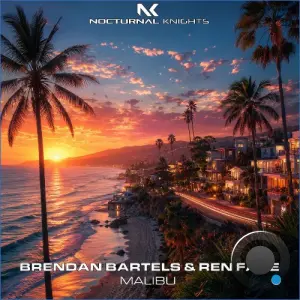 Brendan Bartels & Ren Faye - Malibu (2026)
