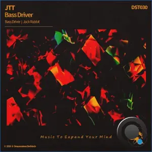 JTT - Bass Driver (2026)