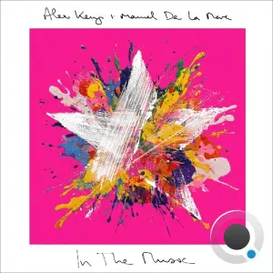 Alex Kenji x Manuel De La Mare - In the Music (2026)