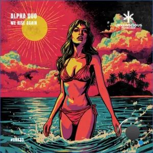 Alpha Duo - We Rise Again (2026)