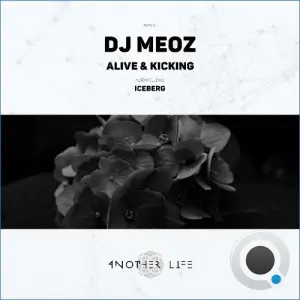 DJ Meoz - Alive & Kicking (2026)