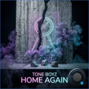 Tone Boyz - Home Again (2026)