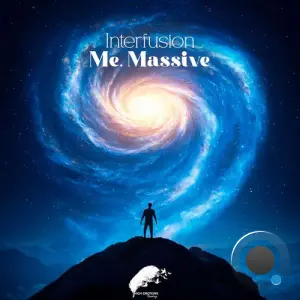 Me. Massive - Interfusion (2026)