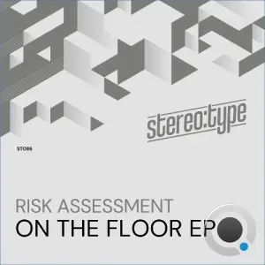 Risk Assessment - On The Floor (2026)