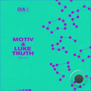 Motiv, Luke Truth - Ephemeral (2026)