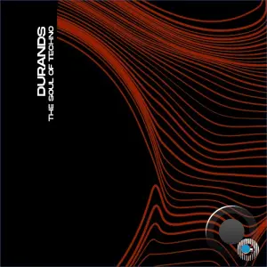 Durands - The Soul of Techno (2026)