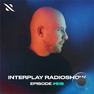 Alexander Popov - Interplay Radio 616 (2026-08-07)