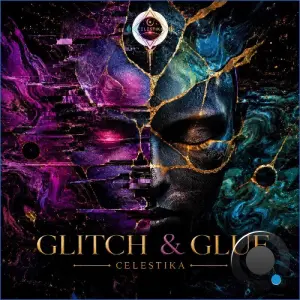 Sixsense - Glitch & Glue (feat. Celestika) (2026)
