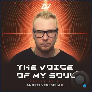 Andrey Vereshchak - The Voice Of My Soul 292 (2026-08-11)