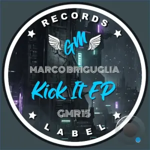 Marco Briguglia - Kick It (2026)