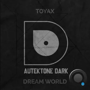 Toyax - Dream World (2026)