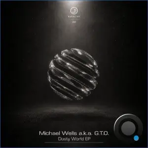 Michael Wells a.k.a. G.T.O. - Dusty World (2026)
