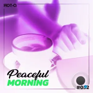 Peaceful Morning 052 (2026)