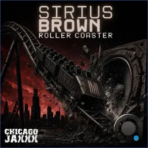 Sirius Brown - Roller Coaster (2026)
