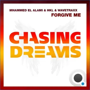 Mhammed El Alami & Hkl & Wavetraxx - Forgive Me (2026)