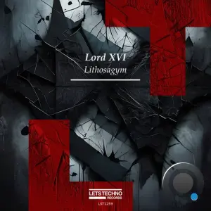 Lord XVI - Lithosagym (2026)