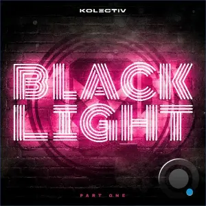 Kolectiv - The Black Light Project (Part 1) (2026)