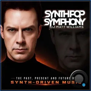 Matt Williams - Synthpop Symphony 340 (2026-08-12)