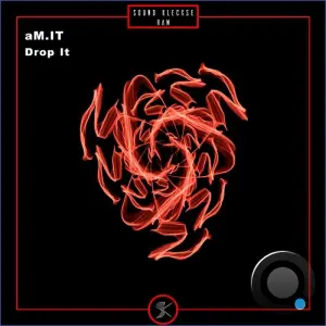 aM.IT - Drop It (2026)