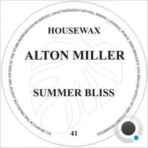 Alton Miller - Summer Bliss (2026)
