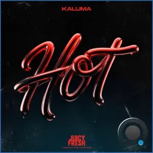 KALUMA - Hot (2026)