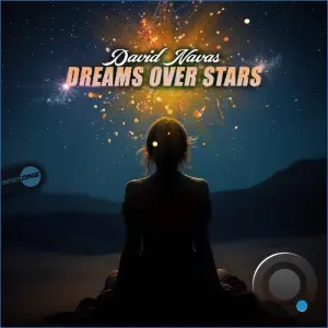 David Navas - Dreams Over Stars (2026)