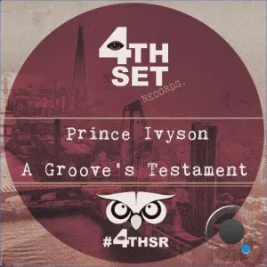 Prince Ivyson - A Groove's Testament (2026)