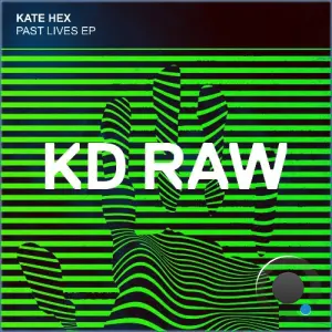 Kate Hex - Past Lives (2026)
