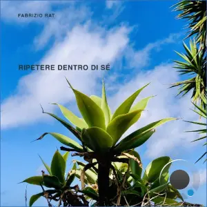 Fabrizio Rat - Ripetere Dentro Di Sé (2026)