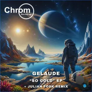 Gelaude - So Cold (2026)