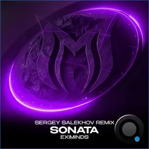 Eximinds - Sonata (Sergey Salekhov Remix) (2026)