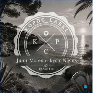 Juan Moreno - Kyoto Nights (2026)