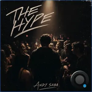 Andy Saba - The Hype (2026)
