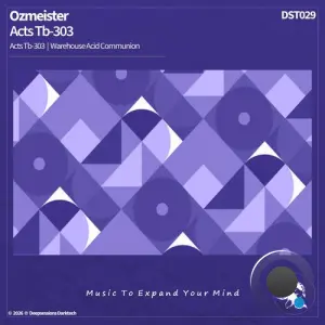 Ozmeister - Acts Tb-303 (2026)