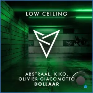 Abstraal & Kiko & Olivier Giacomotto - Dollaar (2026)