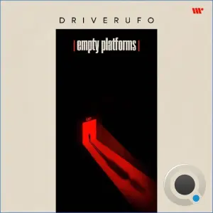 Driverufo - Empty Platforms (2026)