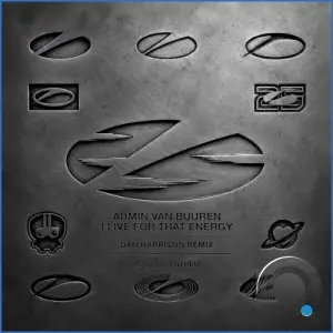Armin van Buuren - I Live For That Energy (ASOT 800 Anthem) (Dan Harrison Remix) (2026)